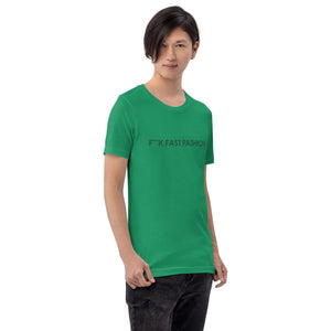 Fast Fashion Unisex T-shirt